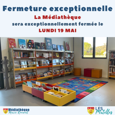 Lire la suite à propos de l’article [ 📢 INFORMATION | FERMETURE EXCEPTIONNELLE | Lundi 19 mai📢]
